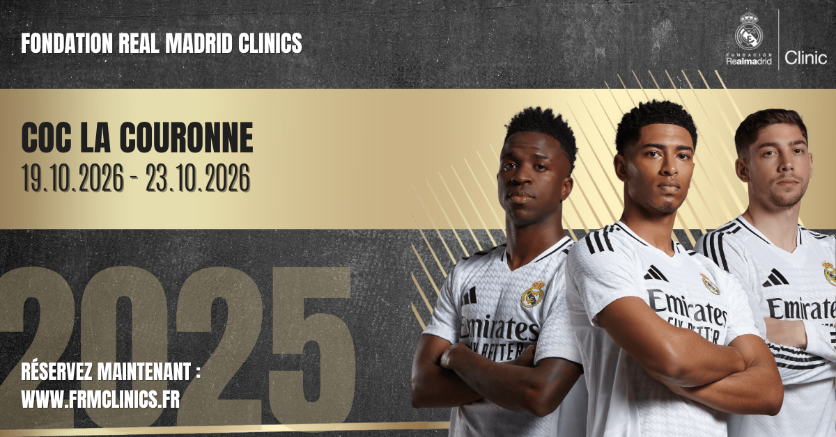 Stage de football Coc La Couronne  x Fundacion Real Madrid Clinics organisé par KB 